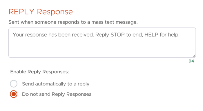 Reply Responses can now be disabled